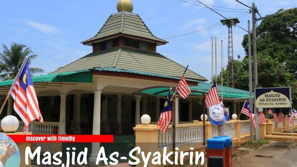 Masjid Asy-Syakirin Sungai Rambai 1 masjid asy syakirin sungai rambai
